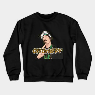 OffGridFPV no background Crewneck Sweatshirt